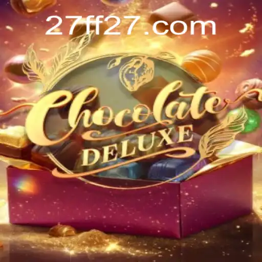 Discovering ChocolateDeluxe: The Ultimate Gaming Experience