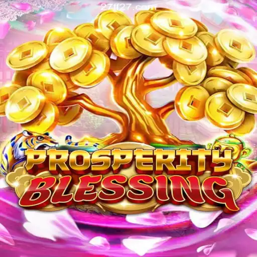 Exploring ProsperityBlessing: The Thrilling Journey in Gaming